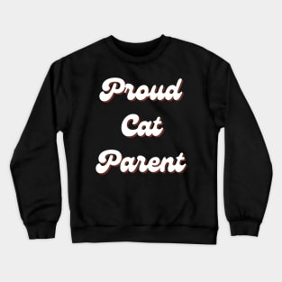 Cat Parent Retro Crewneck Sweatshirt